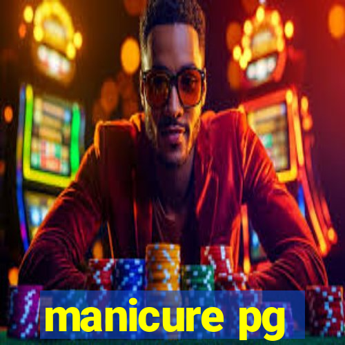 manicure pg
